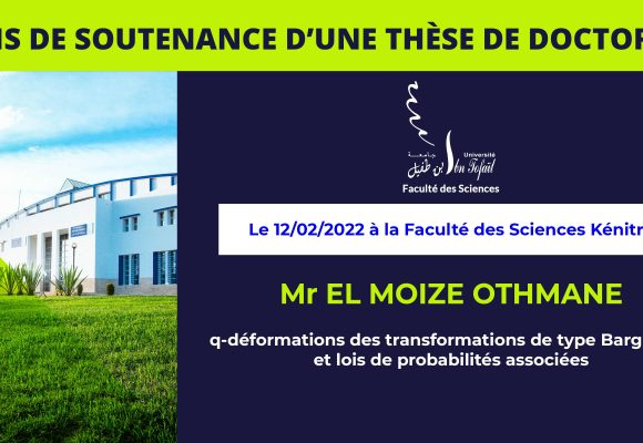 Avis de soutenance d’une thèse de doctorat (Mr EL MOIZE OTHMANE)