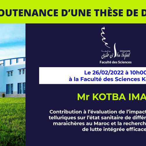 Avis de soutenance d’une thèse de doctorat (Mr KOTBA IMAD)