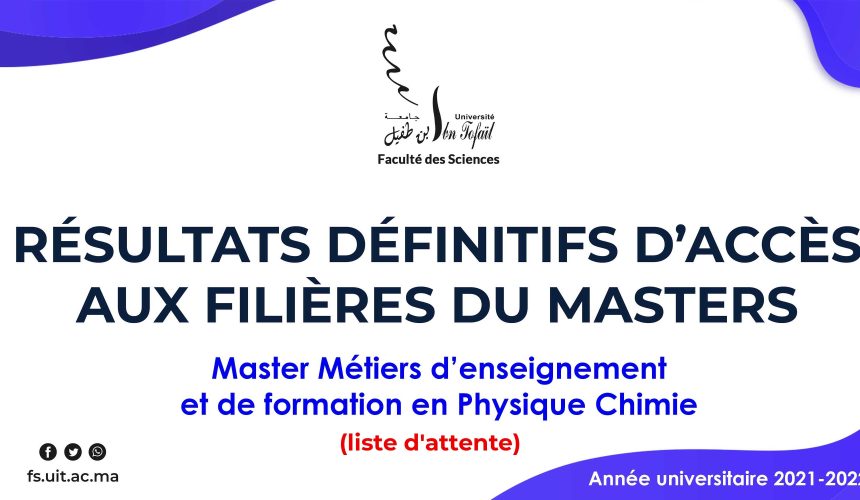 Résultats définitifs d’accès au Master Métiers d’enseignement et de formation en Physique Chimie (liste d’attente)