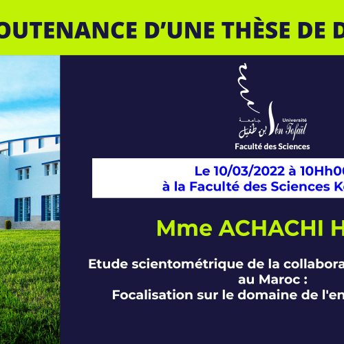 Avis de soutenance d’une thèse de doctorat (Mme ACHACHI HIND)