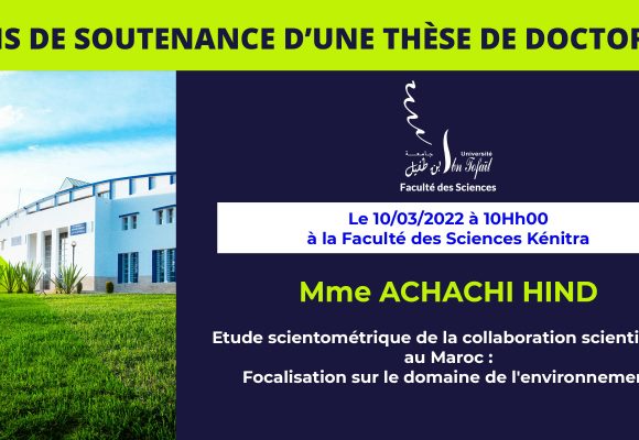 Avis de soutenance d’une thèse de doctorat (Mme ACHACHI HIND)