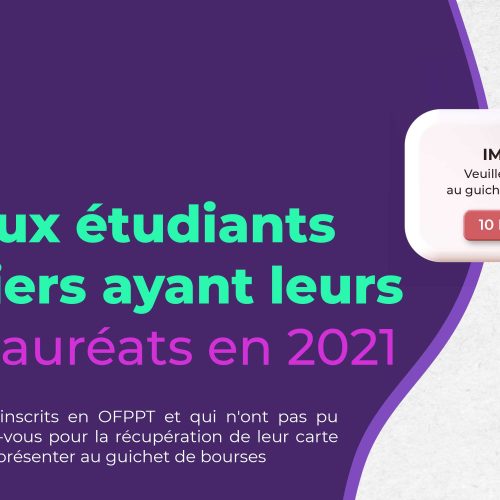 Avis aux étudiants boursiers ayant leurs baccalauréats en 2021