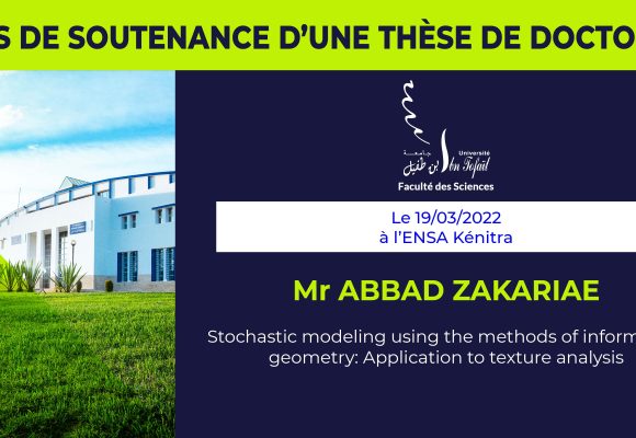Avis de soutenance d’une thèse de doctorat (Mr ABBAD ZAKARIAE)