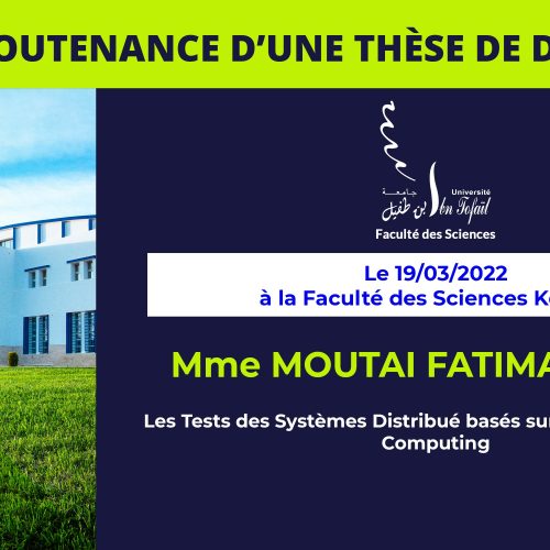 Avis de soutenance d’une thèse de doctorat (Mme MOUTAI FATIMA ZAHRA)