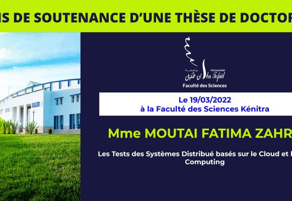 Avis de soutenance d’une thèse de doctorat (Mme MOUTAI FATIMA ZAHRA)