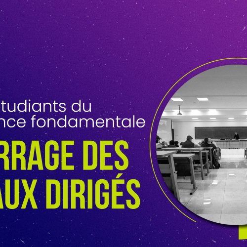 Avis aux étudiants du cycle licence fondamentale – Démarrage des travaux dirigés