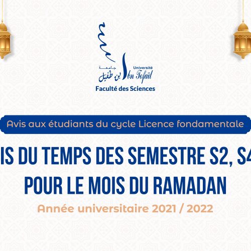 Emplois du temps des semestre S2, S4 et S6 pour le mois du Ramadan 2022