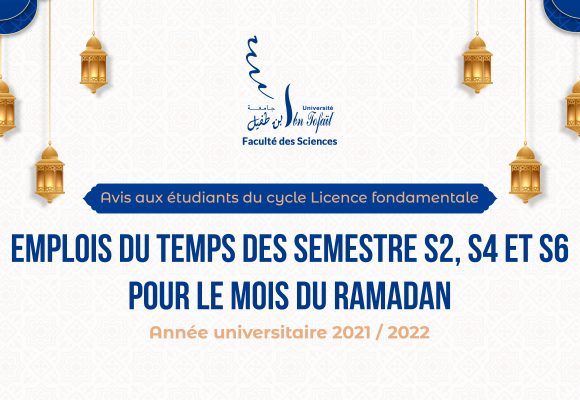 Emplois du temps des semestre S2, S4 et S6 pour le mois du Ramadan 2022