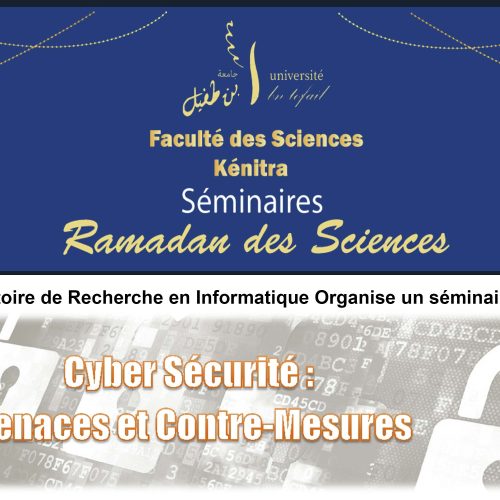 Webinaire: Cyber Sécurité, Menaces et Contre-Mesures