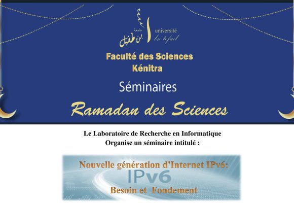 Séminaire Nouvelle génération d’Internet IPv6