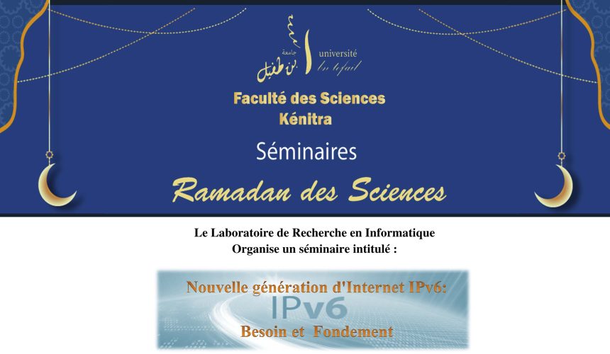 Séminaire Nouvelle génération d’Internet IPv6