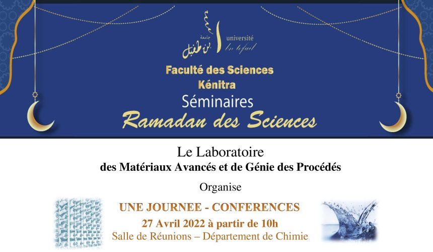JOURNÉE – CONFÉRENCES : Laboratoire des Matériaux Avancés et de Génie des Procédés