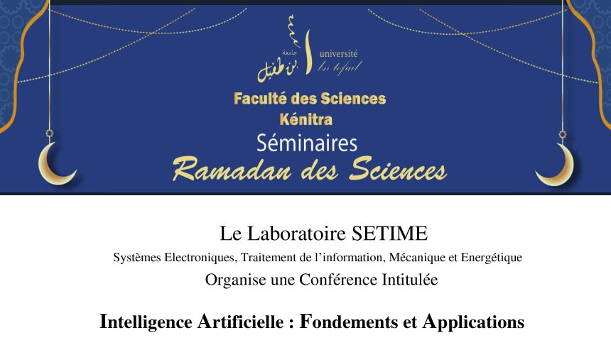 Conférence sur l’Intelligence Artificielle, Fondements et Applications