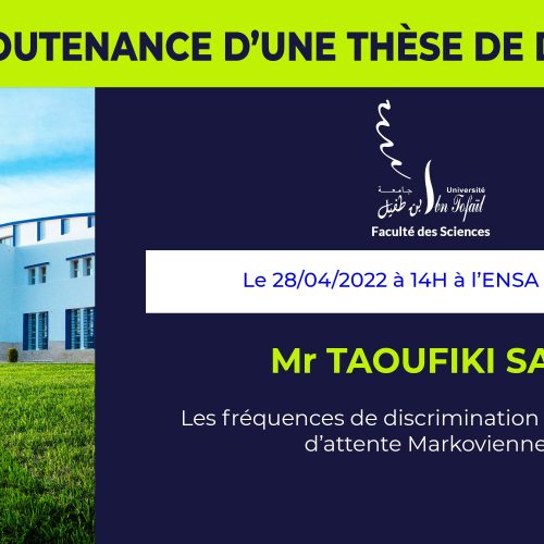 Avis de soutenance d’une thèse de doctorat (Mr TAOUFIKI SAID)