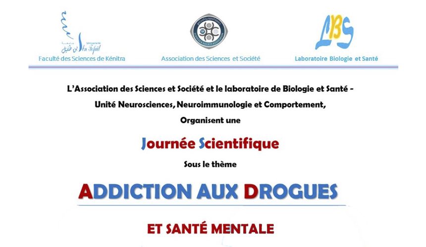 Journée Scientifique : Addiction aux Drogues et Santé Mentale