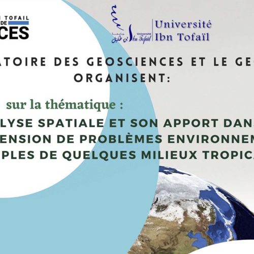 Conférence sur l’Analyse Spatiale et son Apport dans  la Compréhension de Problèmes Environnementaux