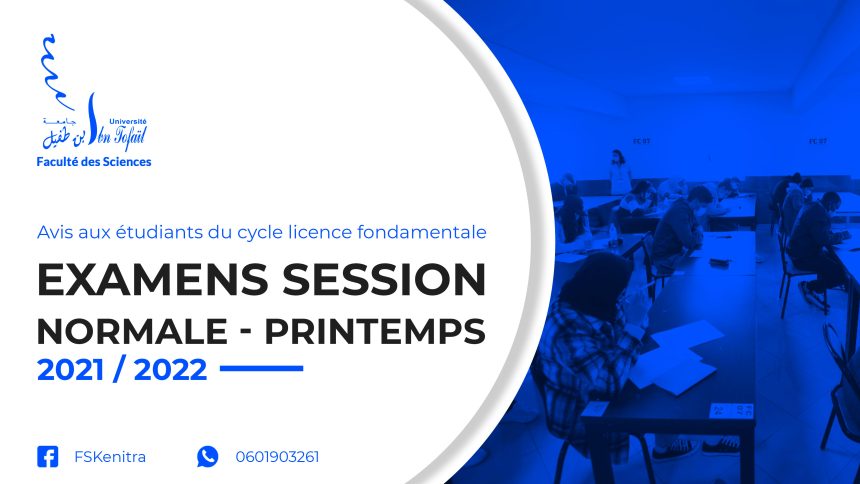 Examens Session Normale – Printemps 2021/2022