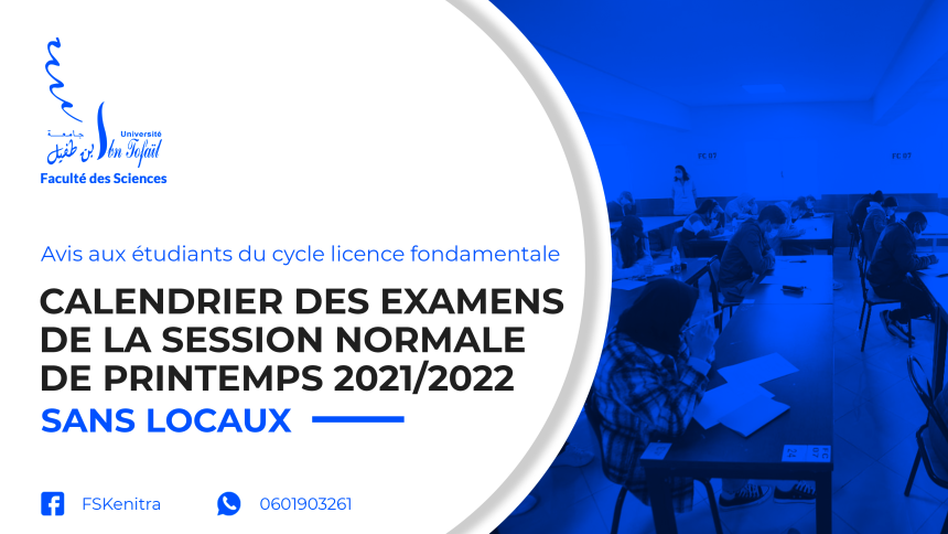 Calendrier des examens de la session normale de printemps 2021/2022 – sans locaux