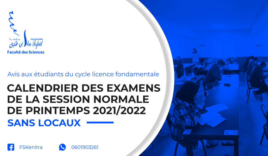 Calendrier des examens de la session normale de printemps 2021/2022 – sans locaux
