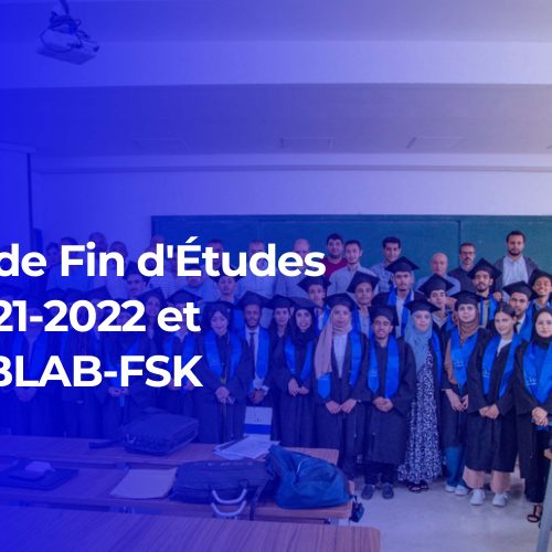 Projets de Fin d’Études SMP 2021-2022 et Prix FABLAB-FSK