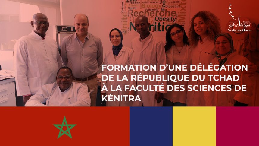Formation d’une délégation de la République du TCHAD à la Faculté des Sciences de Kénitra