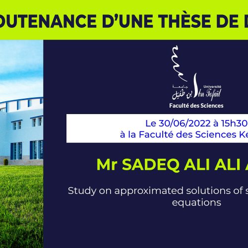 Avis de soutenance d’une thèse de doctorat (Mr SADEQ ALI ALI AL ALI)