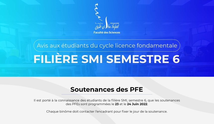 Avis aux étudiants de la filière SMI, semestre 6 – Soutenances des PFE