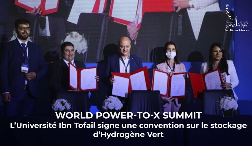 World Power-to-X Summit – L’Université Ibn Tofail signe une convention sur le stockage d’Hydrogène Vert