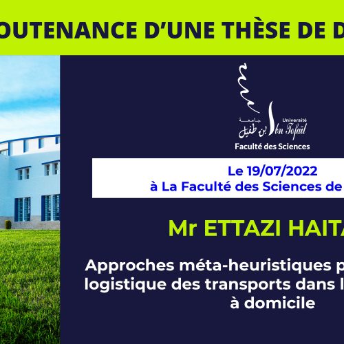 Avis de soutenance d’une thèse de doctorat (Mr ETTAZI HAITAM)