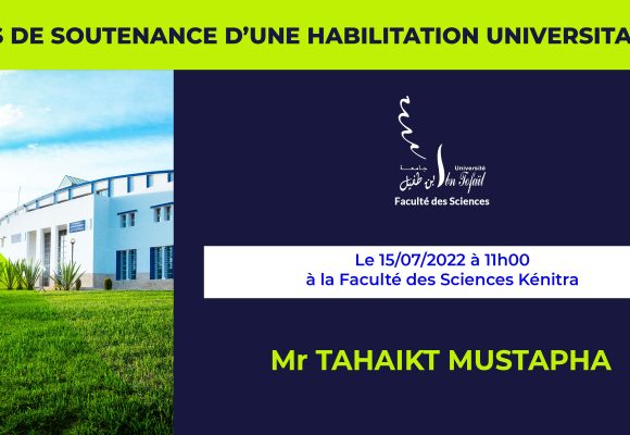 Avis de soutenance d’une habilitation universitaire (Mme LAASRI LAILA)