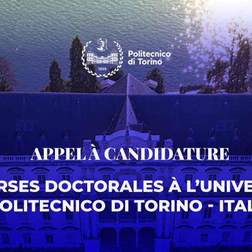 Appel à candidature – Bourses Doctorales à l’Université Politecnico di Torino-Italie