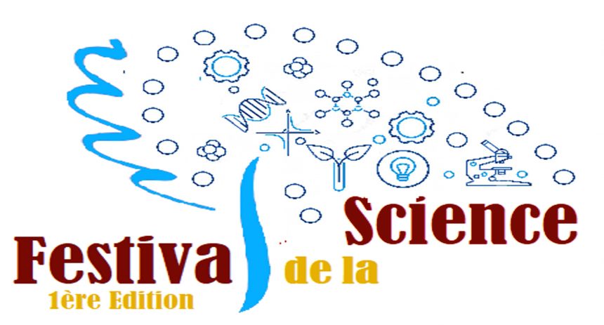 Première Édition du Festival de la Science le 22 Novembre 2022