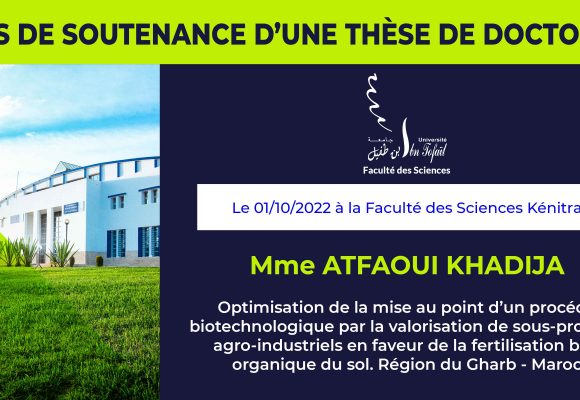 Avis de soutenance d’une thèse de doctorat (Mme ATFAOUI KHADIJA)