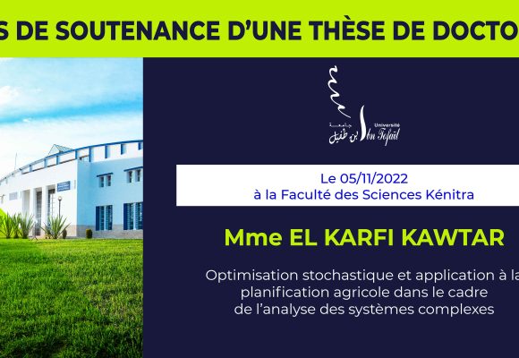Avis de soutenance d’une thèse de doctorat (Mme EL KARFI KAWTAR)
