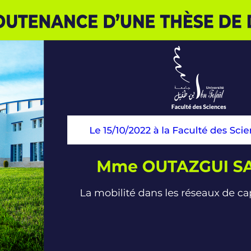 Avis de soutenance d’une thèse de doctorat (Mme OUTAZGUI SALOUA)