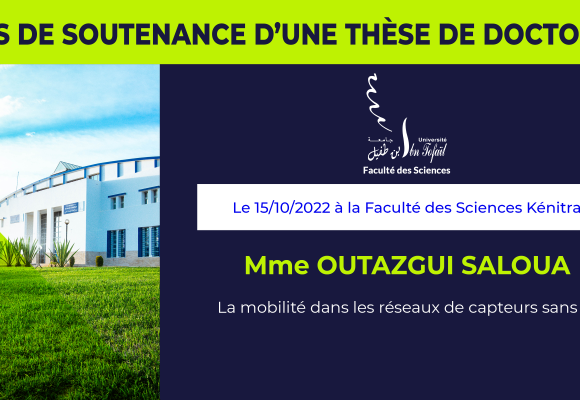 Avis de soutenance d’une thèse de doctorat (Mme OUTAZGUI SALOUA)