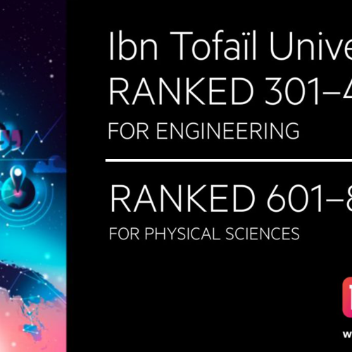 l’Université Ibn Tofaïl première a l’échelle nationale en ingénierie et en sciences physiques