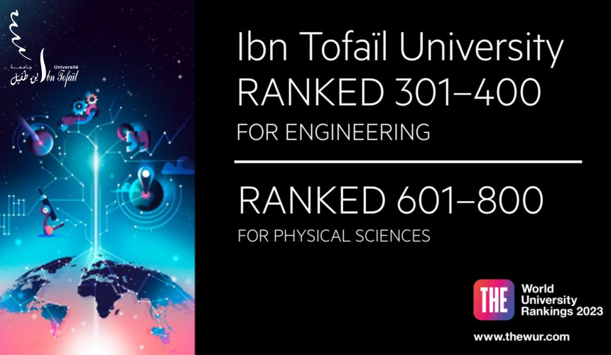 l’Université Ibn Tofaïl première a l’échelle nationale en ingénierie et en sciences physiques