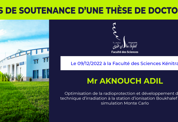 Avis de soutenance d’une thèse de doctorat (Mr AKNOUCH ADIL)