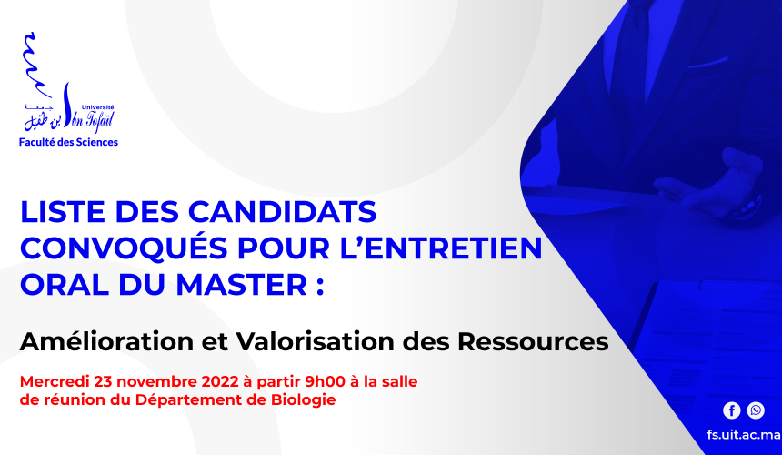 Liste des candidats sélectionnés pour passer l’entretien oral du Master : Amélioration et Valorisation des Ressources Végétales