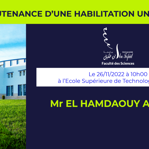 Avis de soutenance d’habilitation universitaire (Mr EL HAMDAOUY ACHOUR)