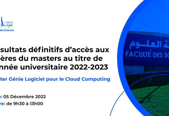 Résultats définitifs du concours d’accès au Master : Génie Logiciel pour le Cloud Computing