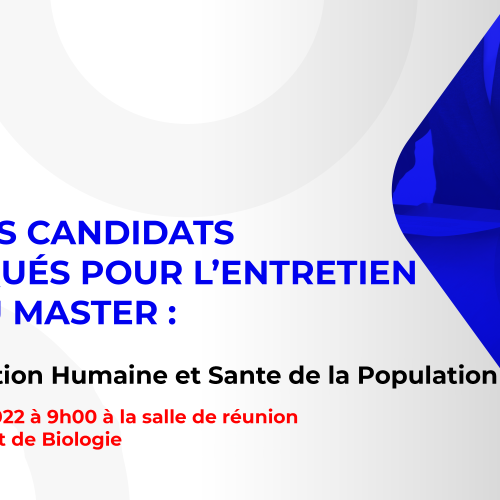 Liste des candidats sélectionnés pour passer l’entretien oral du Master : Neurocognition Humaine et Santé de la Population