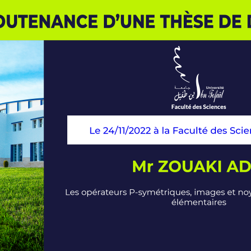 Avis de soutenance d’une thèse de doctorat (Mr ZOUAKI ADIL)