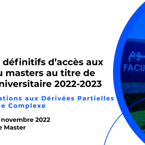 Résultats définitifs d’accès au Master Équations aux Dérivées Partielles et Géométrie Complexe
