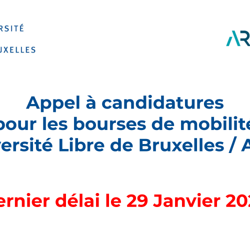 Appel à candidatures pour les bourses de mobilité Université Libre de Bruxelles / ARES