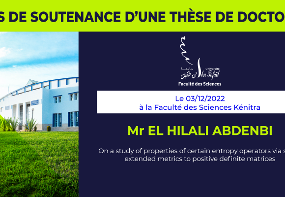Avis de soutenance d’une thèse de doctorat (Mr EL HILALI ABDENBI)