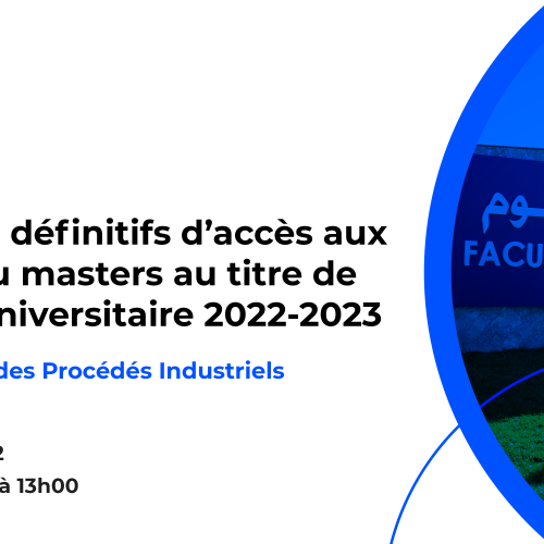 Résultats définitifs du concours d’accès au Master : Génie des Procédés Industriels