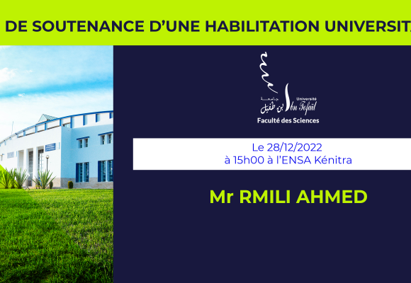 Avis de soutenance d’habilitation universitaire (Mr RMILI AHMED)