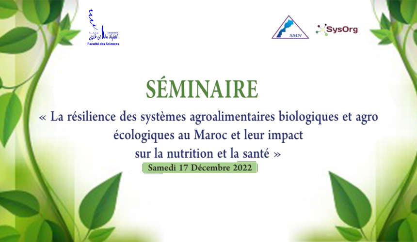 La résilience des systèmes agroalimentaires biologiques et agro écologiques au Maroc et leur impact sur la nutrition et la santé